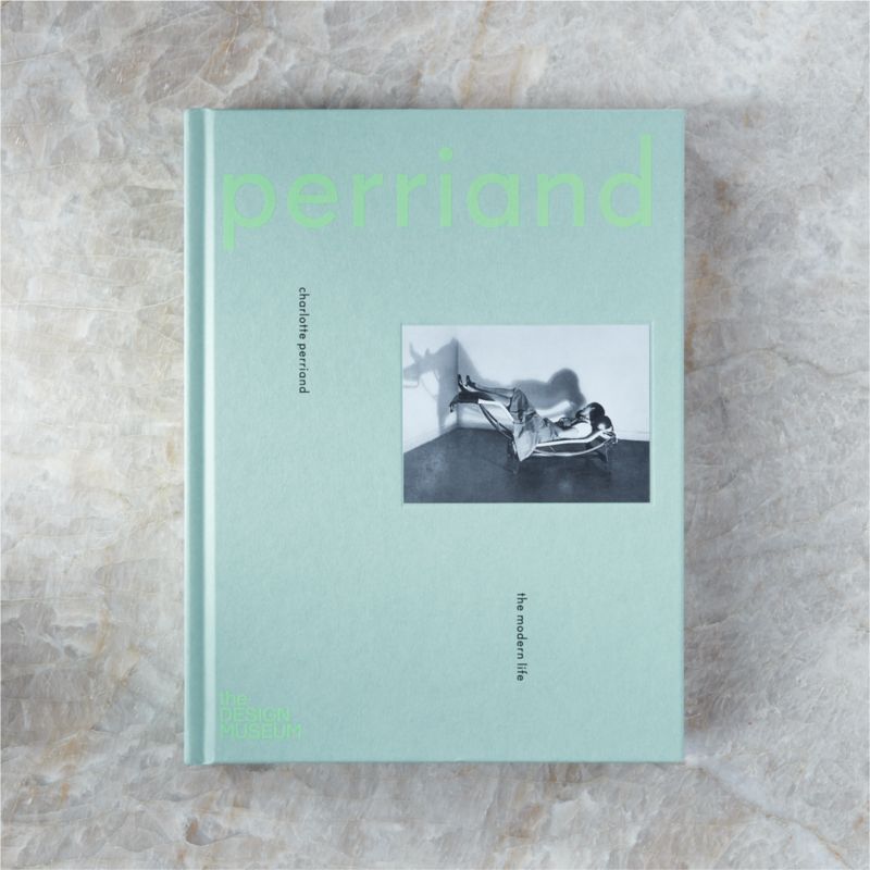 Charlotte Perriand: The Modern Life' Coffee Table Book - image 0 of 3