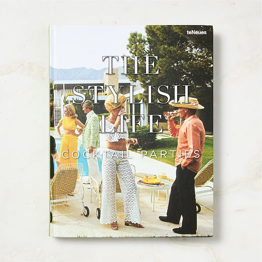 'The Stylish Life: Cocktail Parties' Coffee Table Book